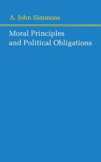 cover of the book Moral Principles and Political Obligations