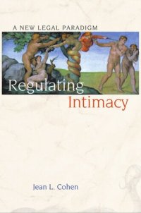 cover of the book Regulating Intimacy: A New Legal Paradigm