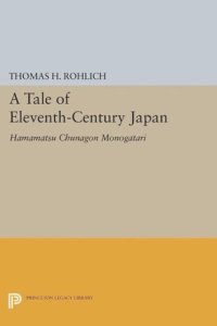 cover of the book A Tale of Eleventh-Century Japan: Hamamatsu Chunagon Monogatari