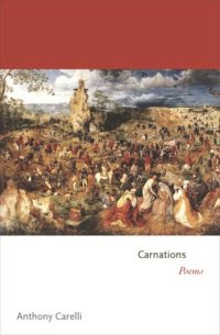 cover of the book Carnations: Poems