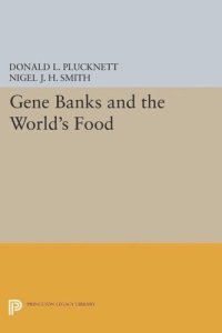 cover of the book Gene Banks and the World's Food