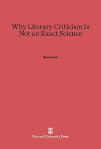 cover of the book Why Literary Criticism Is Not an Exact Science