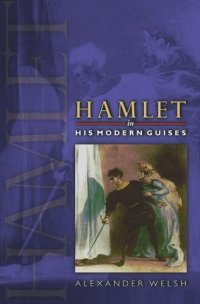 cover of the book Hamlet in His Modern Guises