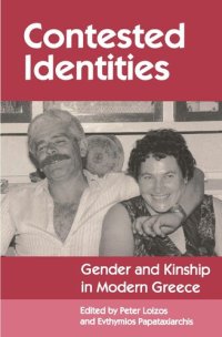 cover of the book Contested Identities: Gender and Kinship in Modern Greece