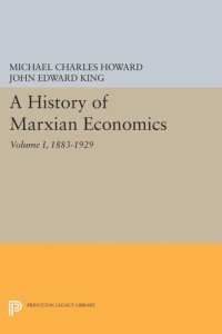 cover of the book A History of Marxian Economics, Volume I: 1883-1929