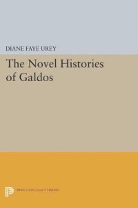 cover of the book The Novel Histories of Galdos