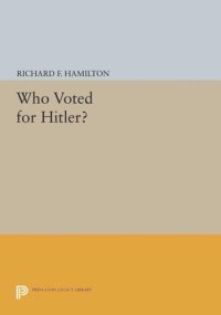 cover of the book Who Voted for Hitler?