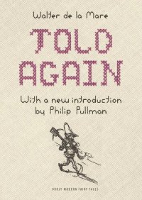 cover of the book Told Again: Old Tales Told Again - Updated Edition