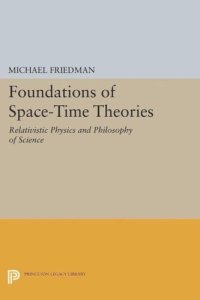 cover of the book Foundations of Space-Time Theories: Relativistic Physics and Philosophy of Science