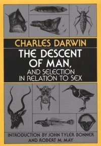 cover of the book The Descent of Man, and Selection in Relation to Sex