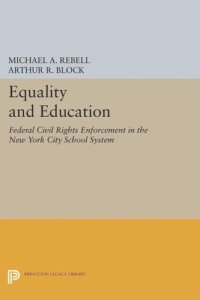 cover of the book Equality and Education: Federal Civil Rights Enforcement in the New York City School System