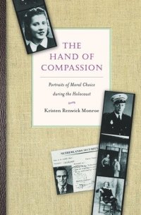 cover of the book The Hand of Compassion: Portraits of Moral Choice during the Holocaust