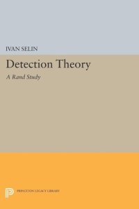 cover of the book Detection Theory: (A Rand Study)