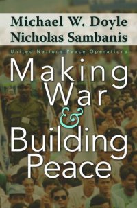 cover of the book Making War and Building Peace: United Nations Peace Operations