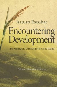 cover of the book Encountering Development: The Making and Unmaking of the Third World