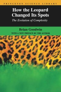 cover of the book How the Leopard Changed Its Spots: The Evolution of Complexity