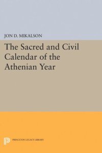 cover of the book The Sacred and Civil Calendar of the Athenian Year