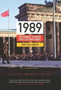 cover of the book 1989: The Struggle to Create Post-Cold War Europe - Updated Edition