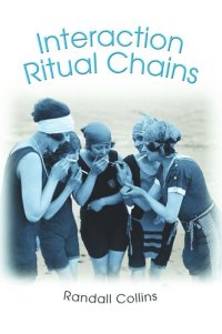 cover of the book Interaction Ritual Chains