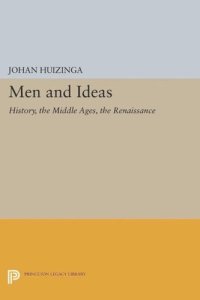 cover of the book Men and Ideas: History, the Middle Ages, the Renaissance