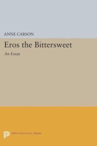 cover of the book Eros the Bittersweet: An Essay