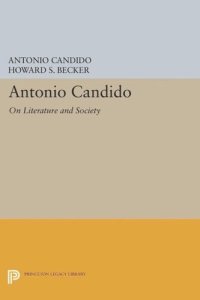 cover of the book Antonio Candido: On Literature and Society