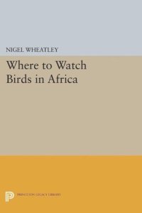 cover of the book Where to Watch Birds in Africa