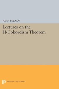 cover of the book Lectures on the H-Cobordism Theorem