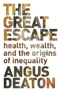 cover of the book The Great Escape: Health, Wealth, and the Origins of Inequality