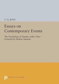 cover of the book Essays on Contemporary Events: The Psychology of Nazism. With a New Forward by Andrew Samuels