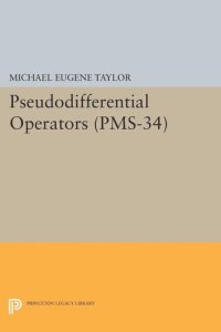 cover of the book Pseudodifferential Operators (PMS-34)