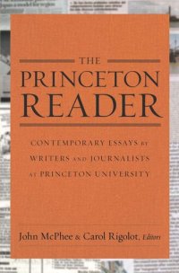 cover of the book The Princeton Reader: Contemporary Essays by Writers and Journalists at Princeton University