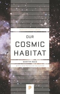 cover of the book Our Cosmic Habitat: New Edition