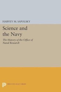 cover of the book Science and the Navy: The History of the Office of Naval Research