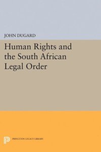 cover of the book Human Rights and the South African Legal Order