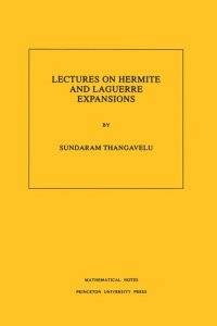 cover of the book Lectures on Hermite and Laguerre Expansions. (MN-42), Volume 42