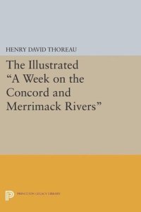 cover of the book The Illustrated A Week on the Concord and Merrimack Rivers