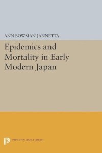 cover of the book Epidemics and Mortality in Early Modern Japan