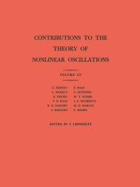 cover of the book Contributions to the Theory of Nonlinear Oscillations (AM-36), Volume III