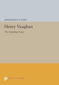 cover of the book Henry Vaughan: The Unfolding Vision