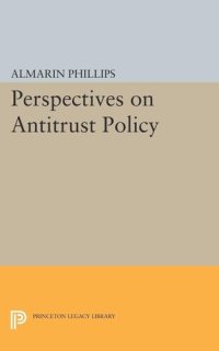 cover of the book Perspectives on Antitrust Policy