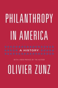 cover of the book Philanthropy in America: A History - Updated Edition