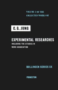 cover of the book Collected Works of C.G. Jung. Volume 2 Collected Works of C. G. Jung, Volume 2: Experimental Researches