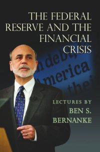 cover of the book The Federal Reserve and the Financial Crisis