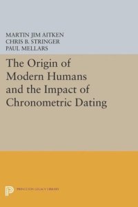 cover of the book The Origin of Modern Humans and the Impact of Chronometric Dating