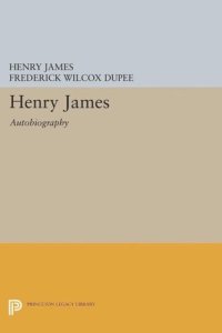 cover of the book Henry James: Autobiography