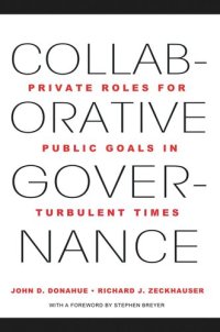 cover of the book Collaborative Governance: Private Roles for Public Goals in Turbulent Times