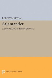 cover of the book Salamander: Selected Poems of Robert Marteau