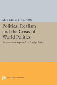 cover of the book Political Realism and the Crisis of World Politics