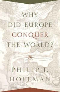 cover of the book Why Did Europe Conquer the World?